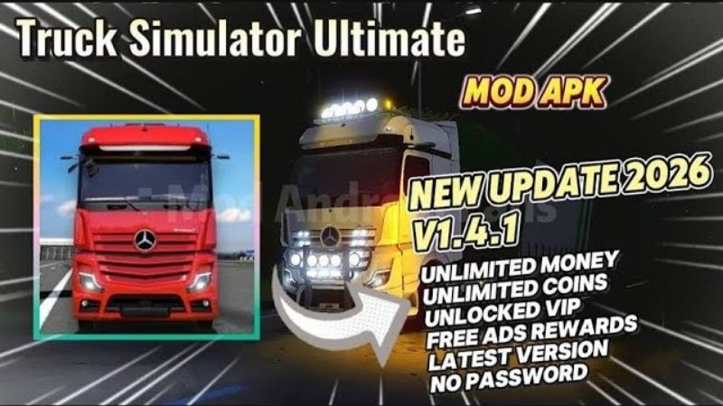 Hack Truck Simulator Ultimate Với Các Tính Năng Vô Hạn Tiền